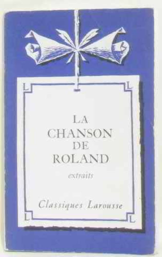 LA CHANSON DE ROLAND